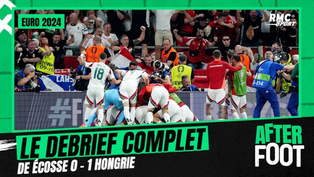Euro 2024 / Écosse 0-1 Hongrie : le débrief complet de l'After