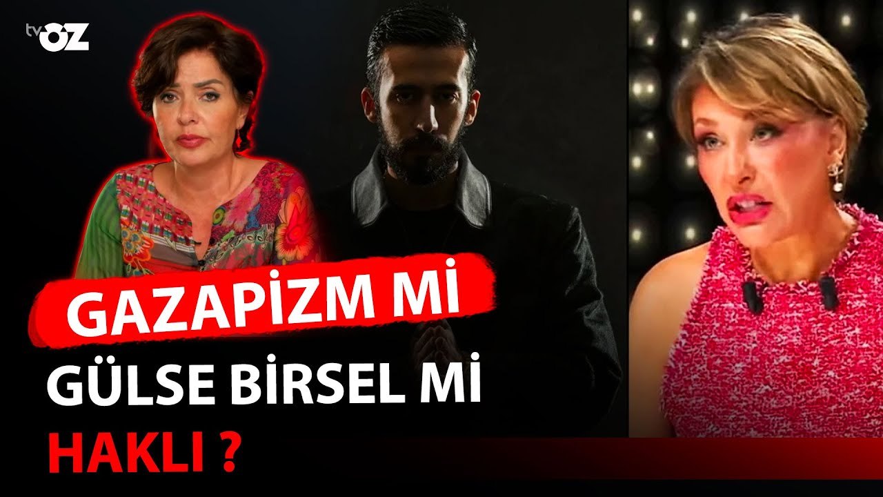 GAZAPİZM Mİ GÜLSE BİRSEL Mİ HAKLI ?