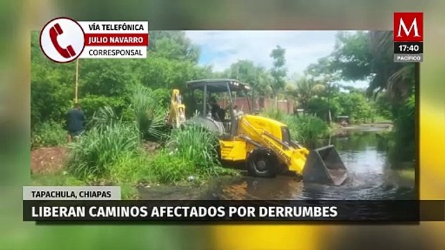 En Chiapas, liberan caminos afectados por derrumbes provocados por las lluvias en Tapachula