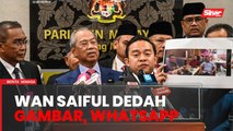 Wan Saiful dedah bukti perbualan WhatsApp, gambar didakwa ‘ejen’ pujuk sokong PM
