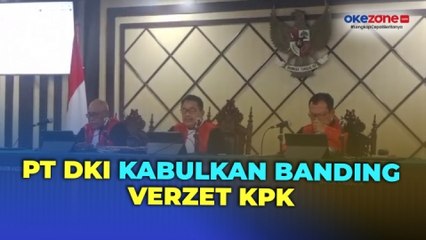 PT DKI Jakarta Kabulkan Banding Verzet KPK Terkait Kasus Korupsi Gazelba Saleh