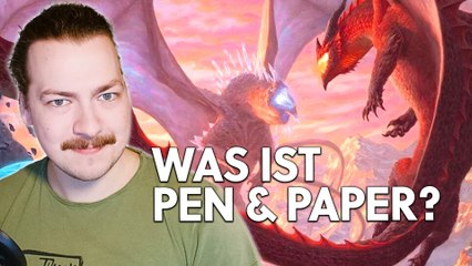 Was ist Pen&Paper? Unser Experte klärt die Grundlagen