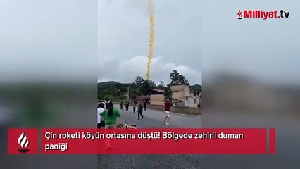 Çin roketi köyün ortasına düştü! Bölgede zehirli duman paniği