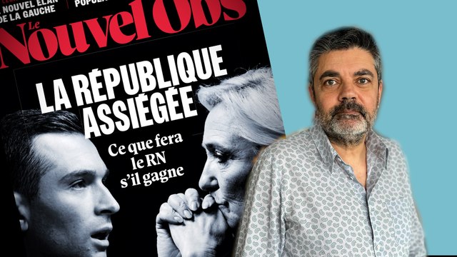 Le RN favori des législatives : comment le Nouvel Obs travaille sur l’extrême droite ?