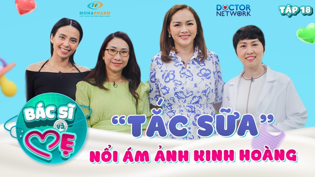 Bác Sĩ Và Mẹ 18  MC Diễm Châu từng vắt sữa 12 lần 1 ngày vì sợ tắc tia