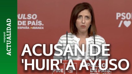 El PSOE acusa a Ayuso de huir el día que su novio declara en el juzgado