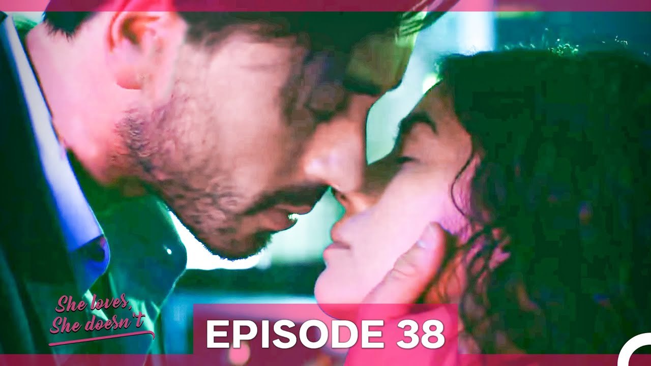 She Loves She Doesn't Episode 38 (English Subtitles) - video Dailymotion