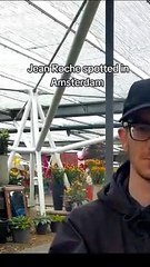 JEAN ROCHE SPOTTED IN AMSTERDAM
