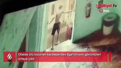 İki kardeş otel odasında ölü bulunmuştu! Ege'nin son görüntüleri ortaya çıktı