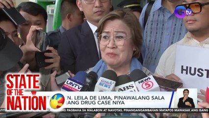 Dating Sen. Leila De Lima, pinawalang sala sa natitirang drug case niya | SONA