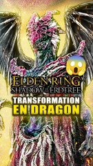 Se TRANSFORMER en DRAGON dans ELDEN RING 