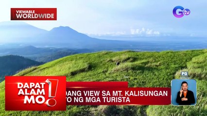 Mt. Kalisungan, dinarayo ng mga turista dahil sa breathtaking view dito | Dapat Alam Mo!