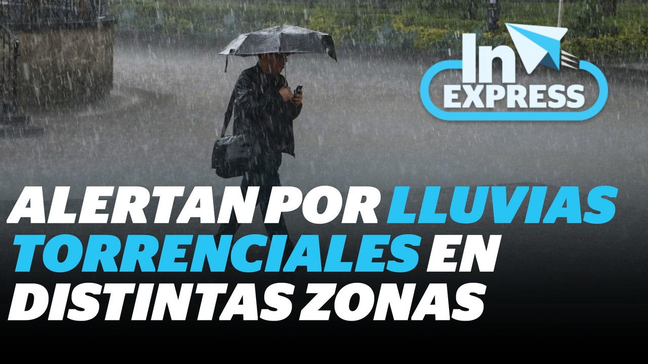 Lluvias hoy en México: SMN prevé lluvias puntua...
