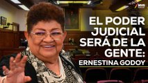 ERNESTINA GODOY y los RETOS que enfrentará con la REFORMA AL PODER JUDICIAL