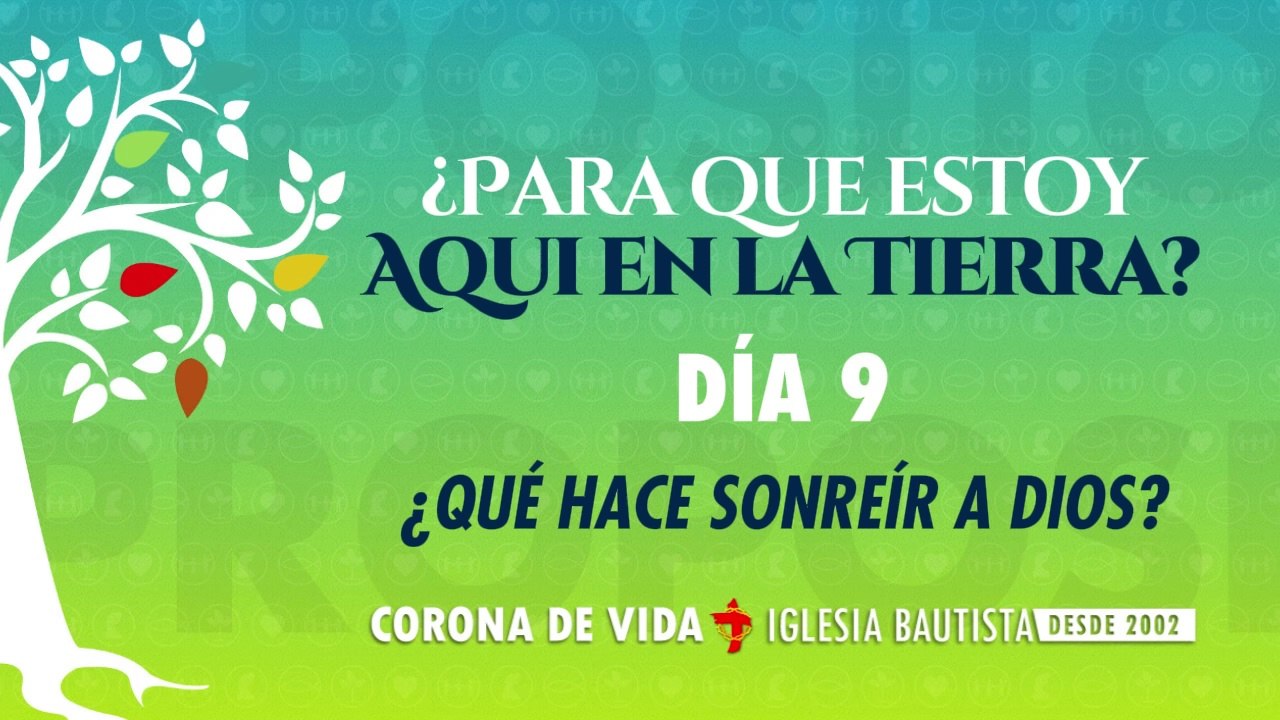 DIA 9 - Una Vida con Propósito - 40DCP