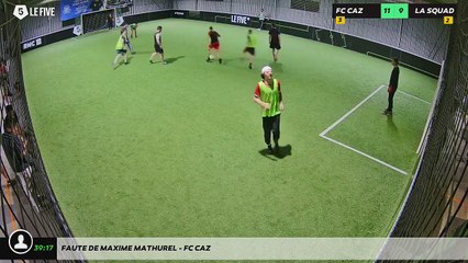 Faute de Maxime Mathurel - FC CAZ