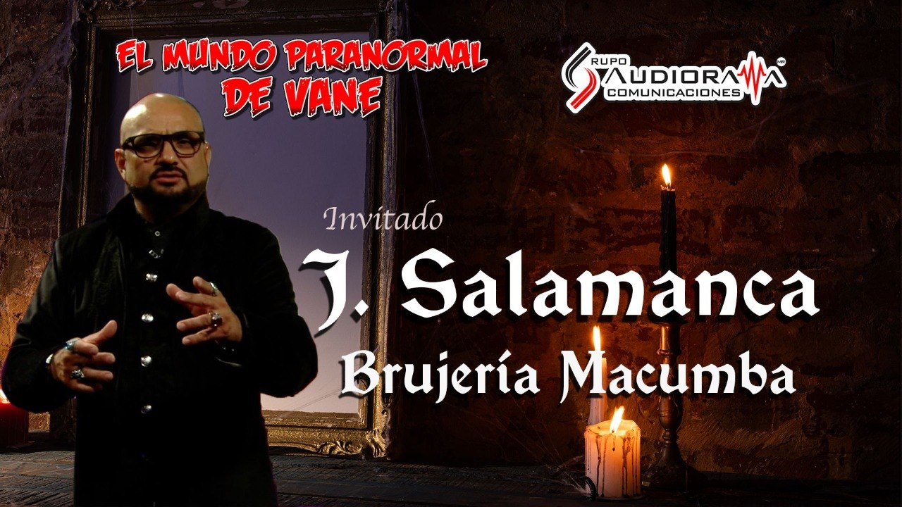 Brujería Macumba con J. Salamanca
