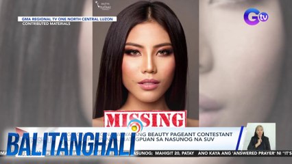 Mga gamit ng nawawalang beauty pageant contestant mula sa Pampanga, natagpuan sa nasunog na SUV sa Capas, Tarlac | Balitanghali