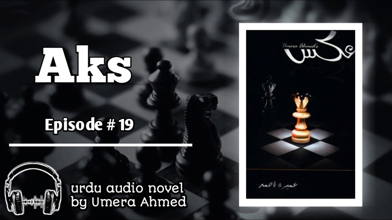 Aks Episode 19