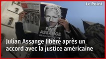 Julian Assange libéré après un accord avec la justice américaine