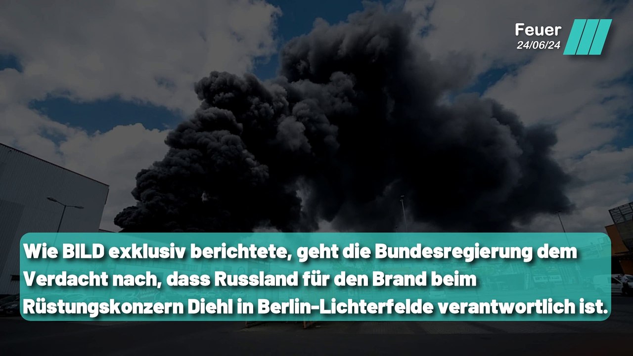 Russische Saboteure bei Diehl in Berlin: Neue Details enthüllt