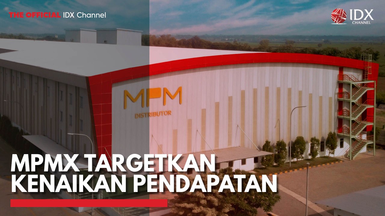 MPMX Targetkan Kenaikan Pendapatan
