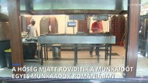 A hőség miatt rövidítik a munkaidőt egyes munkaadók Romániában