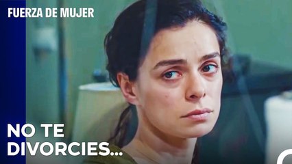 Bahar No Quiere Que Su Familia Se Rompa - Fuerza De Mujer Capitulo 87