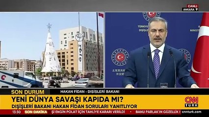 SON DAKİKA... Dışişleri Bakanı Hakan Fidan: Savaşların yayılma riski artıyor