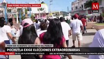 Manifestación en San Pedro Pochutla, Oaxaca, exige elecciones extraordinarias
