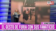 El gesto de Furia con sus fanáticos