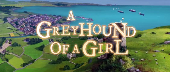 A Greyhound of a Girl - Trailer