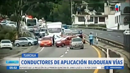 Conductores de aplicaciones bloquean vías de comunicación en Tlaxcala