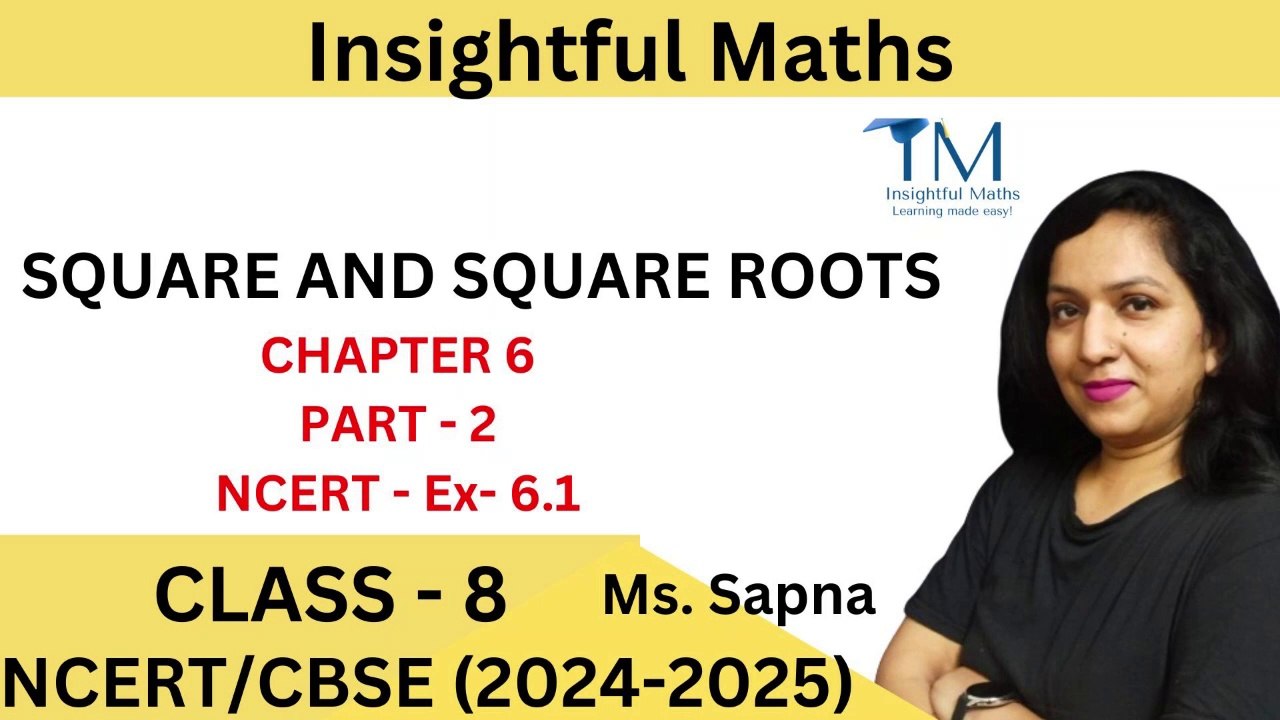 SQUARE AND SQUARE ROOT CLASS 8(EXERCISE6.1) | NCERT | PART 2