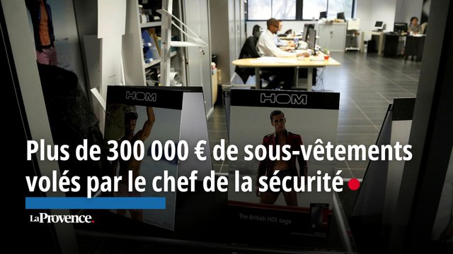 Plus de 300 000 € de sous-vêtements volés par le chef de la sécurité