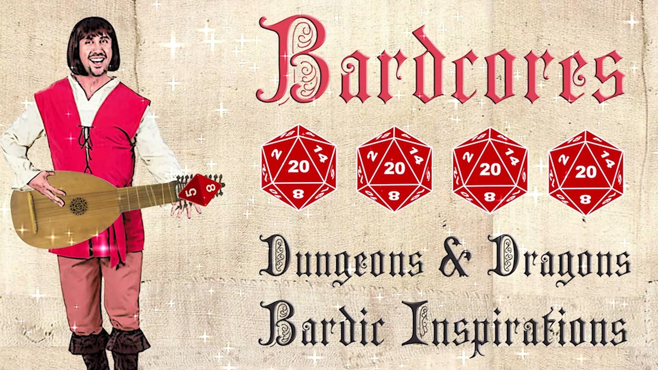 Bardcores Dungeons And Dragons Bardic Inspirations (Medieval Parody   Bardcore Covers)