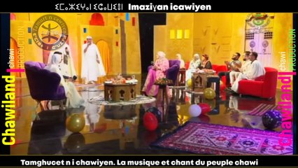 Tamghucet n i chawiyen. La musique et chant du peuple chawi