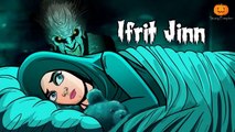 ifrit jinn epsoide 1 Horror story/abu kainat storry/urdu hindi