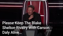 We'll Be Fine If Blake Shelton Never Returns To 'The Voice,' But Please Keep His Rivalry With Carson Daly Alive