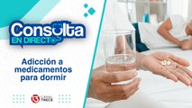 24 junio 2024 Consulta en Directo | Adicción a medicamentos para dormir.