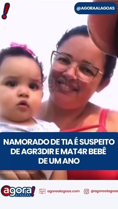 NAMORADO DE TIA É SUSPEITO DE AGR3DIR E MAT4R BEBÊ DE UM ANO