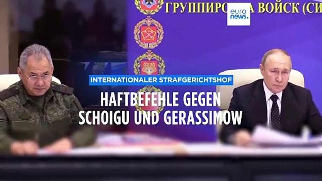 Internationaler Strafgerichtshof erlässt Haftbefehle gegen Schoigu und Gerassimow