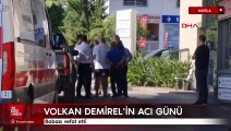 Volkan Demirel’in babası vefat etti