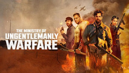 The Ministry of Ungentlemanly Warfare (LE MINISTÈRE DE LA SALE GUERRE) - Bande Annonce VF (2024) Henry Cavill