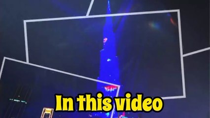 Burj Khalifa LED Show | Maida Chughtai
