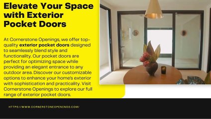 Explore high-quality door options available at Cornerstone Openings