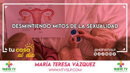 Desmintiendo Mitos de la Sexualidad