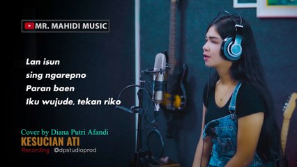 KESUCIAN ATI COVER BY DIANA PUTRI AFANDI