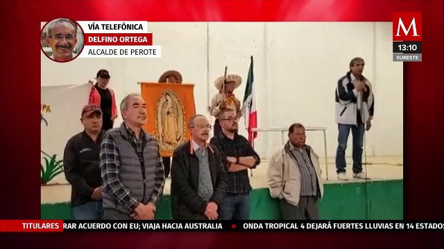 Alcalde de Perote retenido por campesinos en entrevista: la gente ha sido respetuosa