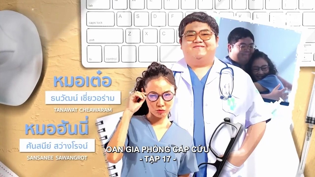 [tập 9]Oan Gia Phòng Cấp Cứu Bản Thái